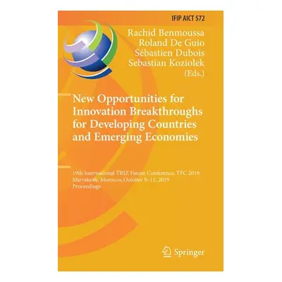 "New Opportunities for Innovation Breakthroughs for Developing Countries and Emerging Economies: