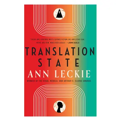 "Translation State" - "" ("Leckie Ann")(Pevná vazba)