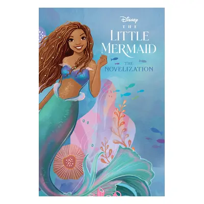 "The Little Mermaid Live Action Novelization" - "" ("Noelle Faith")(Paperback)