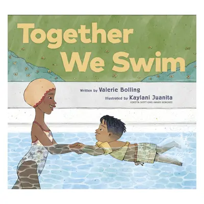 "Together We Swim" - "" ("Bolling Valerie")(Pevná vazba)