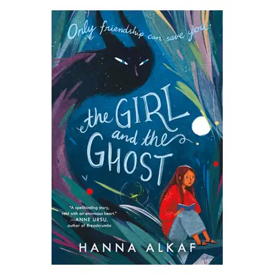 "The Girl and the Ghost" - "" ("Alkaf Hanna")(Paperback)