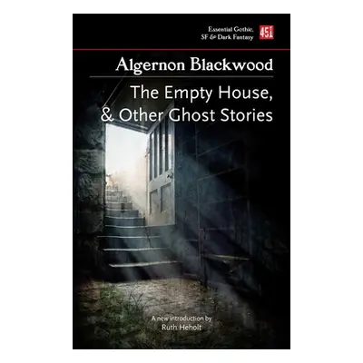 "The Empty House, and Other Ghost Stories" - "" ("Blackwood Algernon")(Paperback)