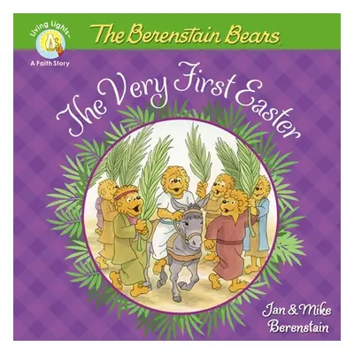 "The Berenstain Bears the Very First Easter: An Easter and Springtime Book for Kids" - "" ("Bere