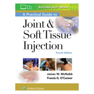 "A Practical Guide to Joint & Soft Tissue Injection" - "" ("O'Connor Francis")(Paperback)