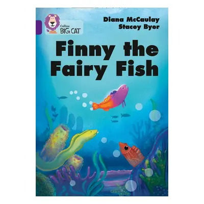 "Finny the Fairy Fish: Band 08/Purple" - "" ("McCauley Diana")(Paperback)