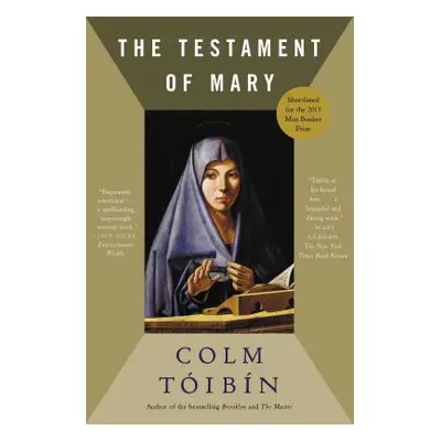 "The Testament of Mary" - "" ("Toibin Colm")(Paperback)