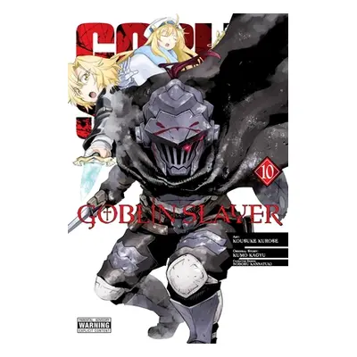 "Goblin Slayer, Vol. 10 (Manga)" - "" ("Kagyu Kumo")(Paperback)