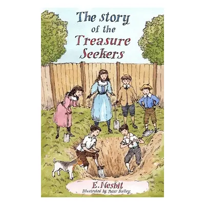 "The Story of the Treasure Seekers" - "" ("Nesbit E.")(Paperback)