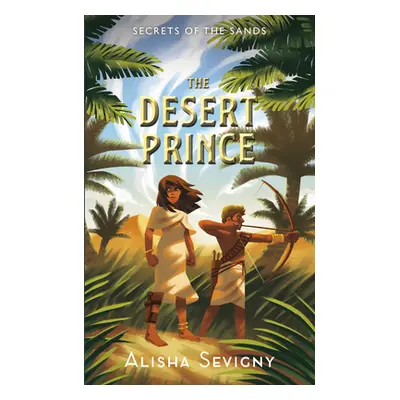 "The Desert Prince" - "" ("Sevigny Alisha")(Paperback)