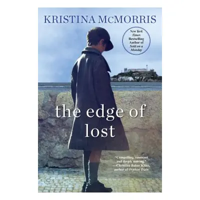 "The Edge of Lost" - "" ("McMorris Kristina")(Paperback)