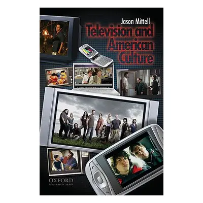 "Television and American Culture" - "" ("Mittell Jason")(Paperback)