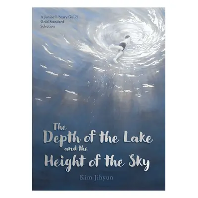 "The Depth of the Lake and the Height of the Sky" - "" ("Kim Jihyun")(Pevná vazba)