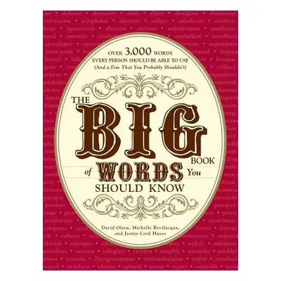 "The Big Book of Words You Should Know: Over 3,000 Words Every Person Should Be Able to Use