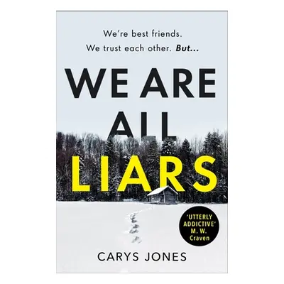 "We Are All Liars" - "" ("Jones Carys")(Paperback)