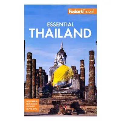 "Fodor's Essential Thailand: With Cambodia & Laos" - "" ("Fodor's Travel Guides")(Paperback)