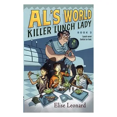 "Killer Lunch Lady, 2" - "" ("Leonard Elise")(Paperback)