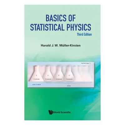 "Basics of Statistical Physics (Third Edition)" - "" ("Muller-Kirsten Harald J. W.")(Pevná vazba