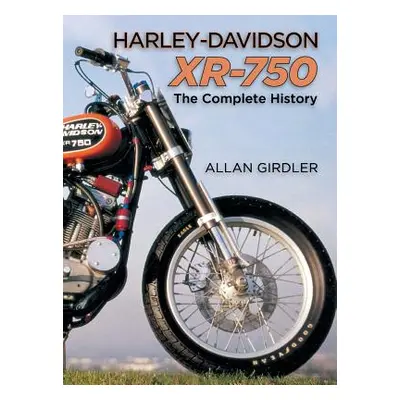 "Harley-Davidson XR-750" - "" ("Girdler Allan")(Pevná vazba)