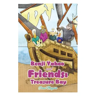 "Benji Yahoo and Friends: Treasure Bay" - "" ("Magnier Donal")(Paperback)