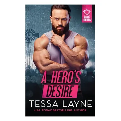 "A Hero's Desire" - "" ("Layne Tessa")(Paperback)