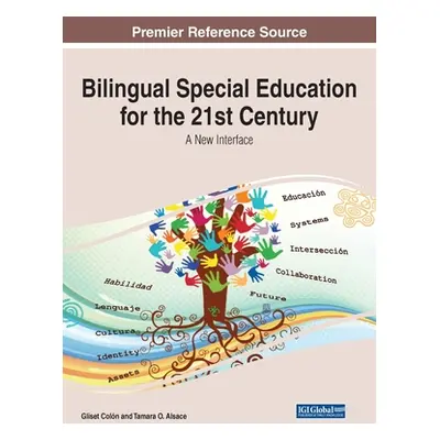 "Bilingual Special Education for the 21st Century: A New Interface" - "" ("Colόn Gliset")(Pevná 