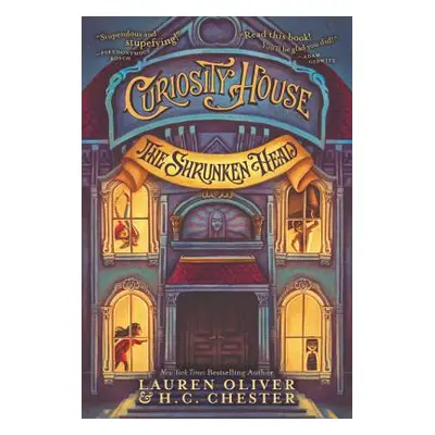 "Curiosity House: The Shrunken Head" - "" ("Oliver Lauren")(Paperback)