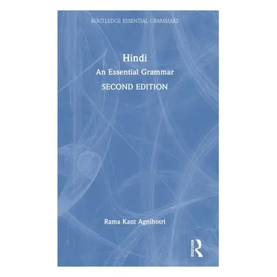 "Hindi: An Essential Grammar" - "" ("Agnihotri Rama Kant")(Pevná vazba)