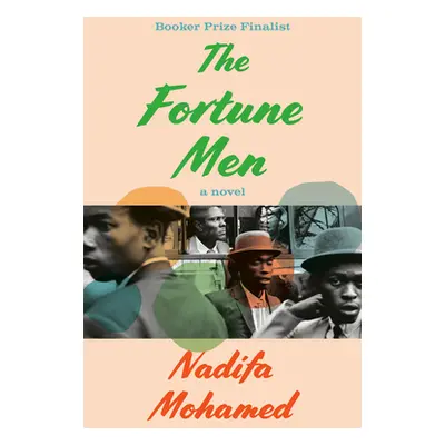 "The Fortune Men" - "" ("Mohamed Nadifa")(Paperback)