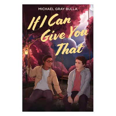 "If I Can Give You That" - "" ("Bulla Michael Gray")(Pevná vazba)