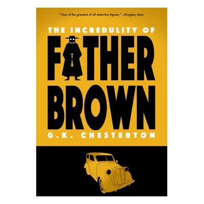 "The Incredulity of Father Brown (Warbler Classics)" - "" ("Chesterton G. K.")(Paperback)