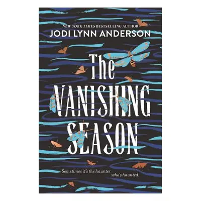 "The Vanishing Season" - "" ("Anderson Jodi Lynn")(Paperback)