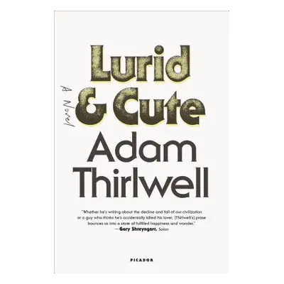 "Lurid & Cute" - "" ("Thirlwell Adam")(Paperback)