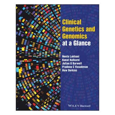 "Clinical Genetics and Genomics at a Glance" - "" ("Lakhani Neeta")(Paperback)