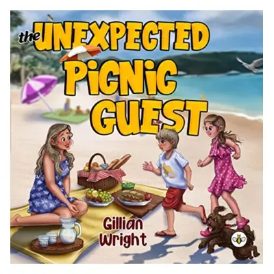 "Unexpected Picnic Guest" - "" ("Wright Gillian")(Paperback / softback)