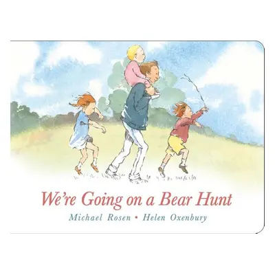 "We're Going on a Bear Hunt: Lap Edition" - "" ("Rosen Michael")(Board Books)