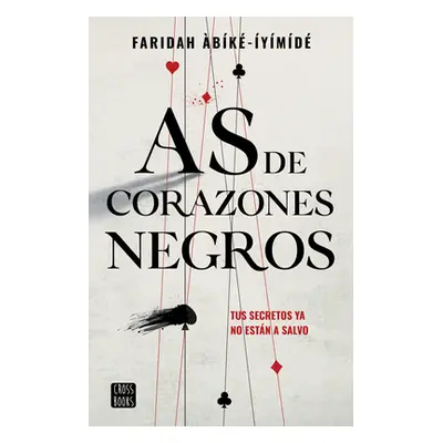 "As de Corazones Negros" - "" ("bk-ymd Faridah")(Paperback)