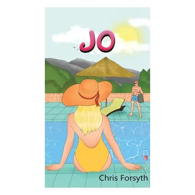 "Jo" - "" ("Forsyth Chris")(Pevná vazba)