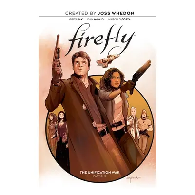 "Firefly: The Unification War Vol. 1, 1" - "" ("Whedon Joss")(Paperback)