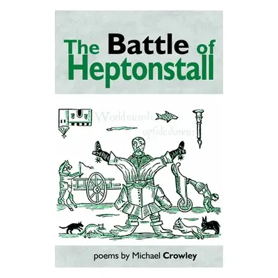 "Battle of Heptonstall" - "" ("Crowley Mike")(Paperback / softback)