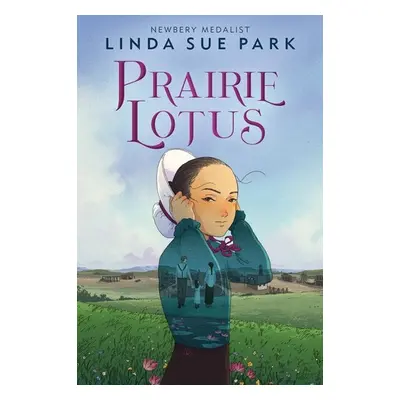 "Prairie Lotus" - "" ("Park Linda Sue")(Pevná vazba)