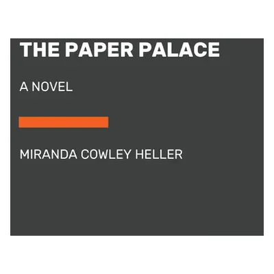 "The Paper Palace" - "" ("Cowley Heller Miranda")(Paperback)