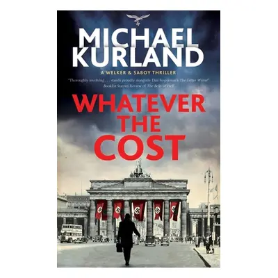 "Whatever the Cost" - "" ("Kurland Michael")(Pevná vazba)