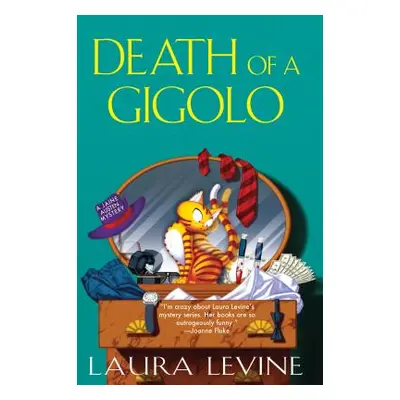 "Death of a Gigolo" - "" ("Levine Laura")(Pevná vazba)