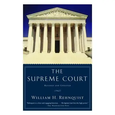 "The Supreme Court" - "" ("Rehnquist William H.")(Paperback)