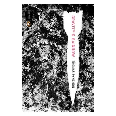 "Gravity's Rainbow (Classics Deluxe Edition): (penguin Classics Deluxe Edition)" - "" ("Pynchon 