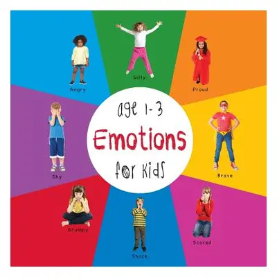 "Emotions for Kids age 1-3 (Engage Early Readers: Children's Learning Books)" - "" ("Martin Dayn