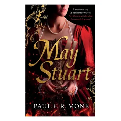 "May Stuart" - "" ("Monk Paul C. R.")(Paperback)