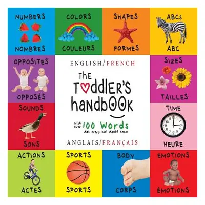 "The Toddler's Handbook: Bilingual