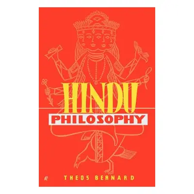 "Hindu Philosophy" - "" ("Bernard Theos")(Paperback)