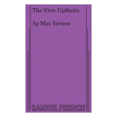 "The View UpStairs" - "" ("Vernon Max")(Paperback)